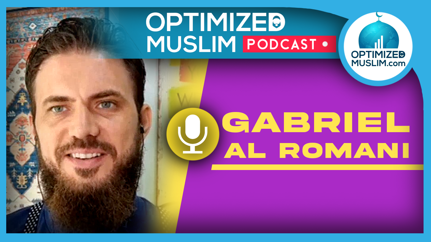 #27 GABRIEL AL ROMANI -Setting Goals | Finding Purpose | Masculinity | Fitness | “Taboo” Topics &amp; More